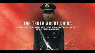 The Truth About China - Jason Yat-Sen Li, Kevin Rudd, Yaqui Wang, Vicky Xiuzhong Xu, Peter Harcher