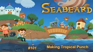 Seabeard Playthrough #101 - Making Tropical Punch (iOS/Android) No Commentary