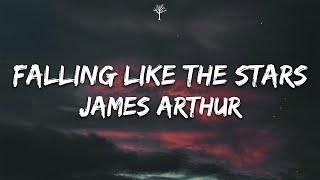 James Arthur - Falling Like The Stars (Lyrics)