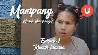 Masih Numpang - Rumah Idaman (Ep.1) Pijaru webseries