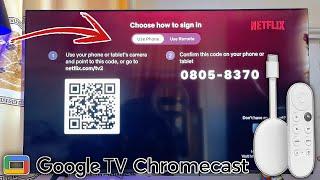 How to Sign into Netflix on Chromecast with Google TV