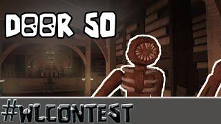 50 door #WLCONTEST