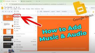 How to Add Music and Audio to Google Slides