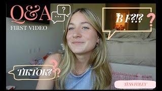 tess foley Q&A- my first video