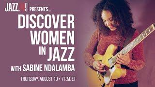 Sabine Ndalamba - Live at JAZZ.FM91 (Discover Women in Jazz)