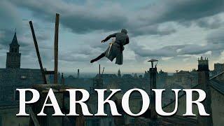 Assassin's Creed Unity Has The BEST Parkour