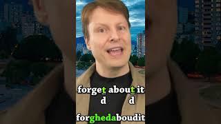 How to say "forget about it" | English speaking lesson | Steve Ford