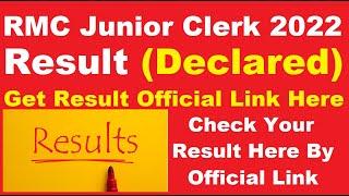 RMC Junior Clerk Result 2022 (Declared) - Download Your Merit List PDF Here