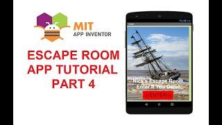 MIT App Inventor - Escape Room App Tutorial - Part 4 of 6