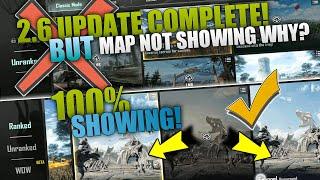  2.6 Update Complete But Dinoground Mode Map Not showing Why? | How To Solve | Pubg 2.6 Update!