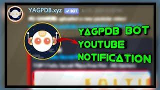 YAGPDB BOT YOUTUBE NOTIFICATION || DISCORD / EASY SETUP/ON MOBILE OR PC
