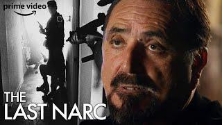 Lead DEA Investigator Shares His Undercover Drug-Bust Story | The Last Narc | Prime Video