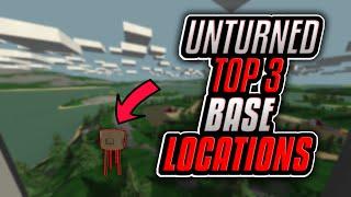 Unturned 3.0 - Top 3 Base Locations On PEI.