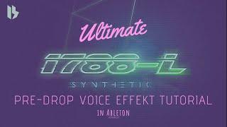 HOW TO 1788-L SYNTHETIK PRE-DROP VOICE EFFECT - MIDTEMPO TUTORIAL