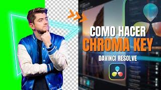 COMO HACER  CHROMA KEY FACIL EN DAVINCI RESOLVE 18 Tutorial PASO A PASO