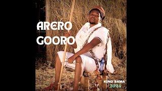 #new  #song  #Arero Goro #King Sama © 2024