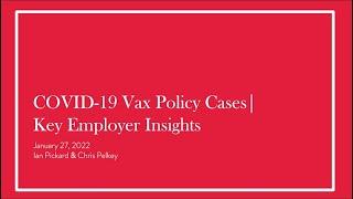 Mandatory Covid-19 Vaccination Policy Cases: Key Employer Insights | Webinar | McInnes Cooper