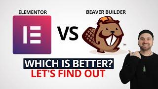 Elementor vs Beaver Builder   Which is the Best Wordpress Page Builder