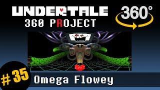 Omega Flowey Boss 360 VR: Undertale 360 Project #35