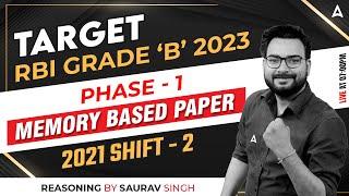 RBI GRADE B 2023 |  PHASE 1 | MEMORY BASED PAPER  2021 SHIFT 2 | By Saurav Singh