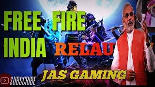 FREE FIRE INDIA RELAUNCH  DATE CHAHIYE   | Jas Gaming | FF India