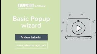 Basic Popup wizard