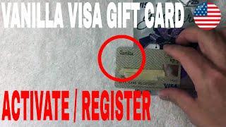   How To Activate And Register Vanilla Visa Gift Card 