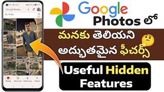 How to use Google Photos Hidden features | Google Photos useful New Features