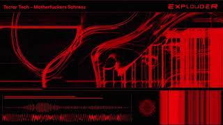 HARDTECHNO SCHRANZ DJ MIX | Terror Tech - Motherfu*kers Schranz | Explouder