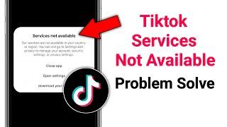 Tiktok Services not available Problem 2025 || Fix Services not available Problem On Tiktok