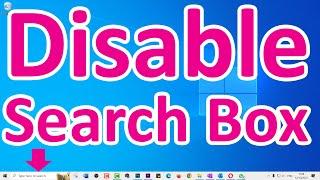 How To Disable Search Box in Windows 10