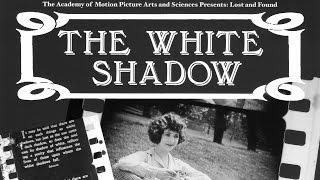 The White Shadow (1923)