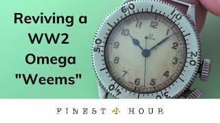 Reviving a Rare and Historic WW2 Omega "Weems" RAF Pilots' Watch