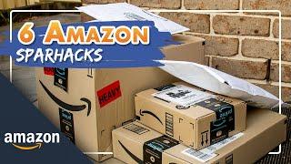  6 Amazon Sparhacks die du kennen solltest!