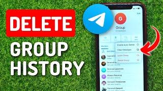 How To Delete History In Telegram Group
