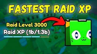 FASTEST Way to Level Up Raid XP in Pet Simulator 99! (Ultimate Guide)