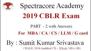 2019 Part 2 CBLR Exam Questions Answers with Analysis 9873711311