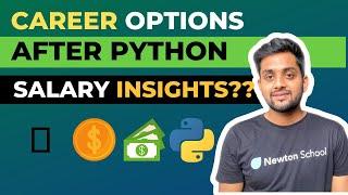  Career options after PYTHON and SALARY insights 