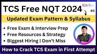 How to Start TCS Free NQT 2024 Preparation | Updated Syllabus & Pattern | Free Resources & Strategy