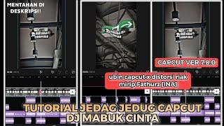 Tutorial Jedag Jedug Capcut X Gelombang Kece Mirip AM