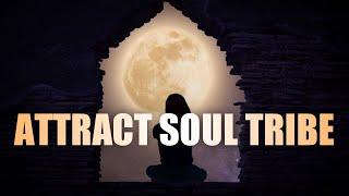 852 Hz | Attract Soul Tribe | Manifest Your Soul's Purpose | Return To Spiritual Order Frequency