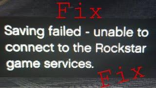 GTA 5- saving failed unable to connect to the rockstar game service FIX- Easy way