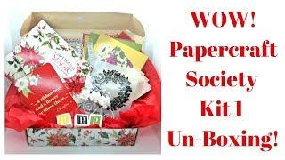 WOW! Papercraft Society Kit 1 Un-Boxing