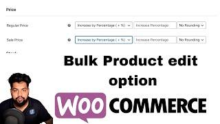How to change woocomerce  bulk price || how to bulk edit products in woocommerce