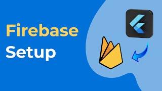 Flutter - Firebase Setup [2024] Easy and Quick Firebase Setup!