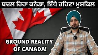 Canada  2024 ਦੀ ਸਚਾਈ,ਆਉਣਾ ਜਾਂ ਨਹੀਂ,ਤੁਹਾਡੀ ਮਰਜੀ, truth of canada