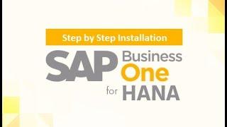 Step by step installation - SAP B1 on HANA