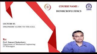 Lecture 3 : Engineers' guide to the cell