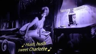 Hush... Hush, Sweet Charlotte * sung by Bette Davis _ de Havilland / Cotten / Moorehead