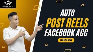 How To Auto Post Reels Facebook Profile | Tool Automate Posting Reel Fb